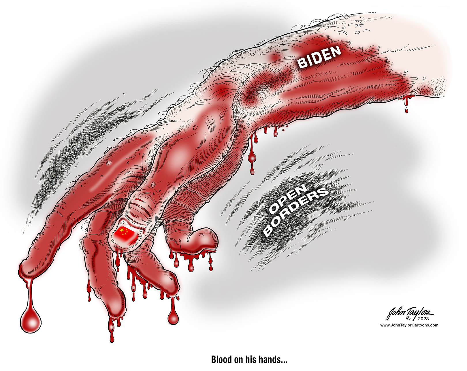 Biden with Blood on his Hands cartoon - Open Borders