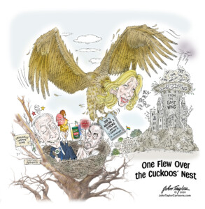 One Flew Over the Cuckoos' Nest - Jill Biden Book Tour (View from the East Wing) Political Cartoon by John Taylor.