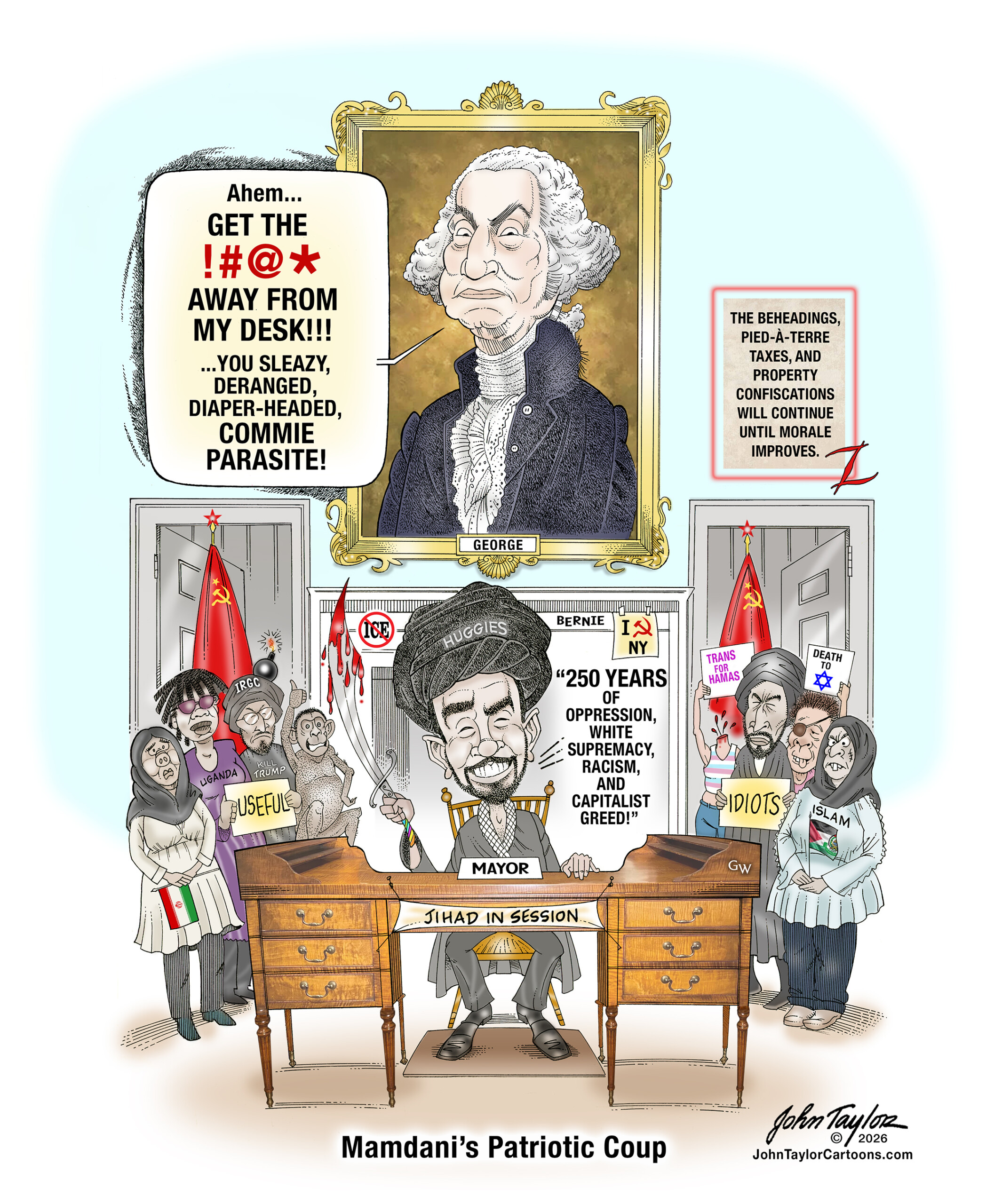 NYC Mayor Zohran Mamdani's Patriotic Coup, 7-4-26. Commie Mamdani waxing patriotic, along with his useful idiots, on our country's 250th Anniversary. Political cartoon by John Taylor.