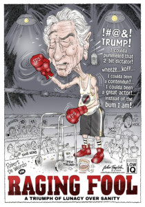 Robert De Niro, Low IQ Actor with Trump Derangement Syndrome, starring in Raging Fool - Cartoon by John Taylor